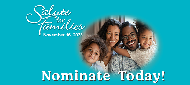Salute to Families - Nominate Today!